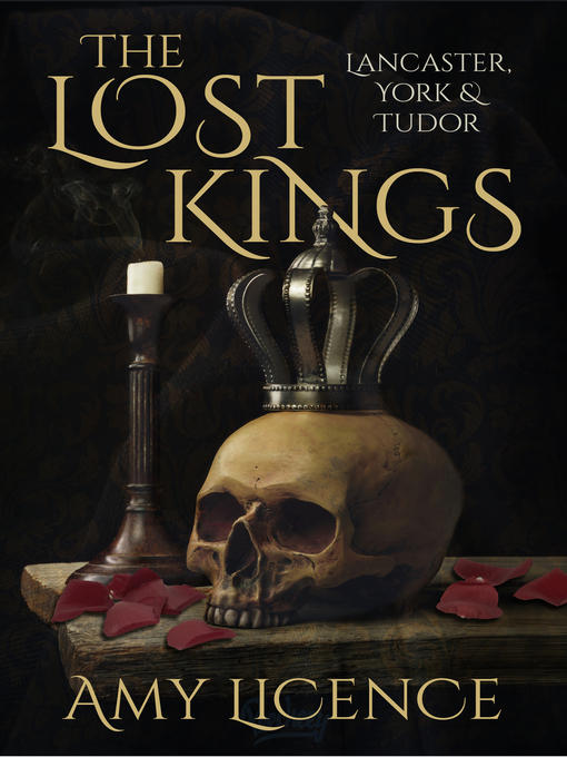 Title details for The Lost Kings by Amy Licence - Wait list